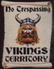 No Trespassing, Viking Territory Poster - More Details